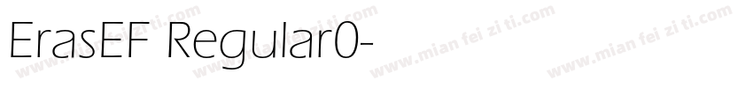 ErasEF Regular0字体转换